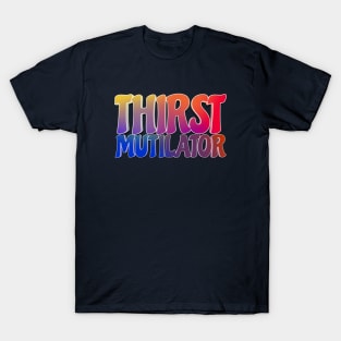 THIRST MUTILATOR Billy Strings T-Shirt